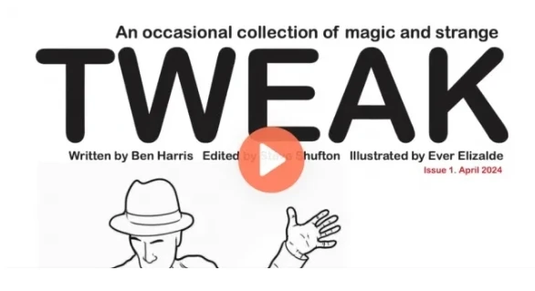 

Tweak Magic download (ebook) by Ben Harris - Magic tricks (Instant Download)