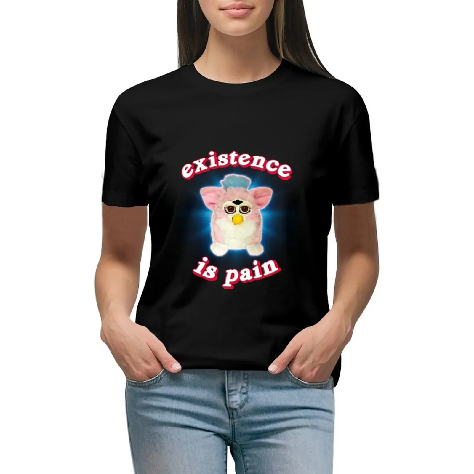 

Furby Existence is Pain T-Shirt Female clothing blacks heavyweights Blouse Women's cotton t-shirt