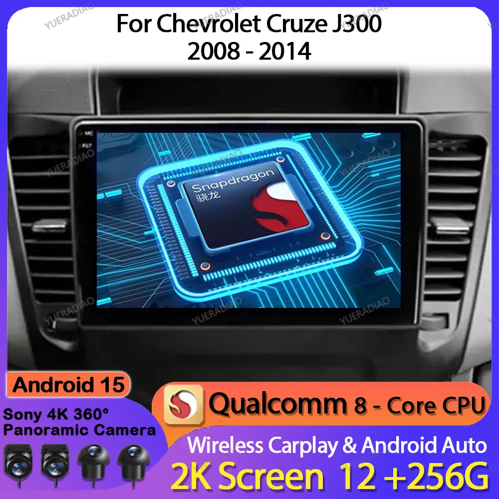 

Android 15 Car Radio For Chevrolet Cruze J300 2008 - 2014 Qualcomm GPS NAVI Multimedia Stereo Video Player 4G LTE 5G WIFI BT