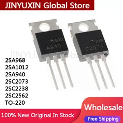 20Pcs New 2SA968 2SA1012 2SA940 2SC2073 2SC2238 2SC2562 TO-220 IC Chip Wholesale