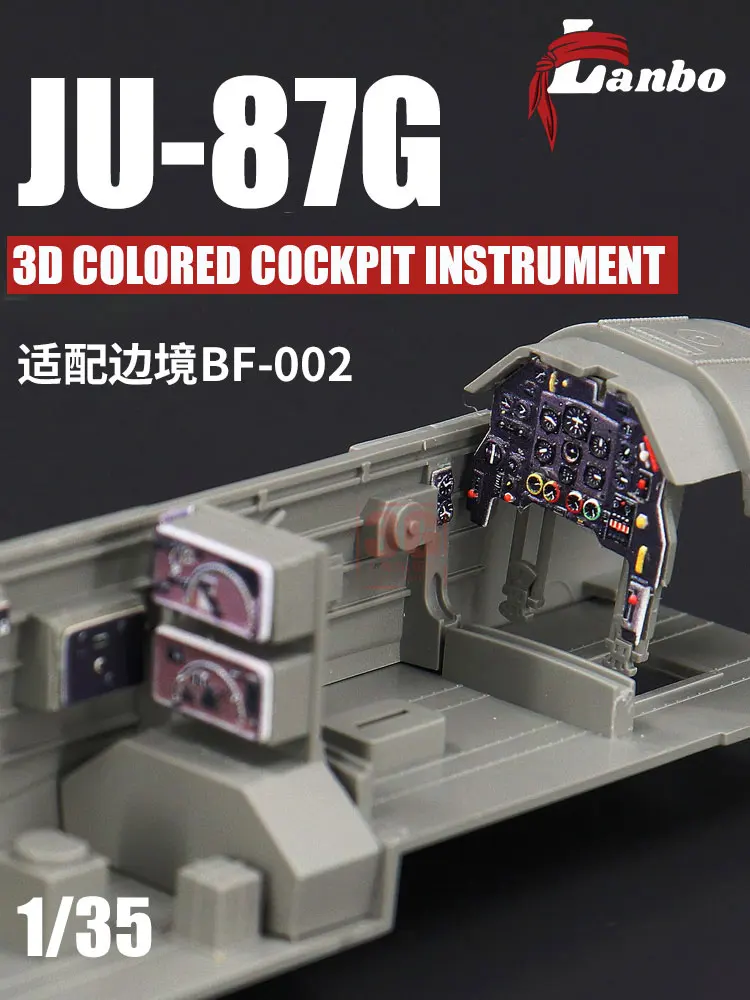 Lanbo 3D Color Cockpit Instrument 35202 JU-87G Retrofit  collocation  BORDER BF-002 1/35 scale