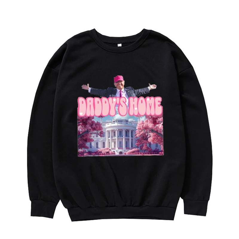 Pullover oversize Daddy's Home, White House Trump 2024, bluza, zabawny Trump, prezenty dla gadżetów, miłośnicy trąbków, trump 45 47, we wygraj