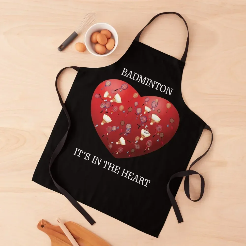 

Badminton. It's In The Heart. Apron Kitchen Items For Home chefs beauty master Cooking Clothes Apron