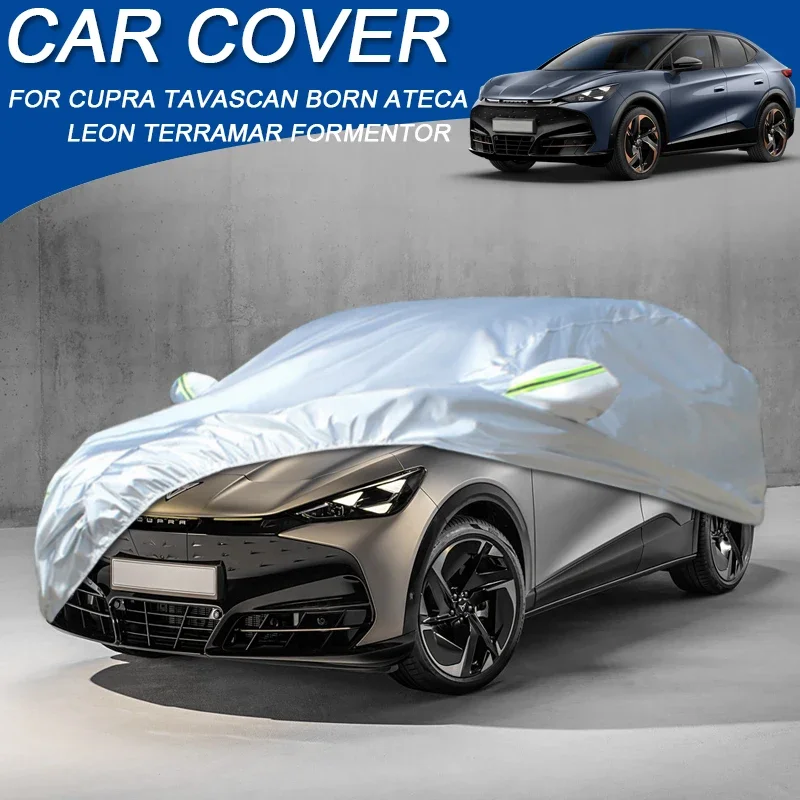 

210T Polyester Waterproof Car Cover Auto Dustproof Anti-UV For CUPRA ATECA BORN FORMENTOR LEON SPORTSTOURER TAVANSCAN TERRAMAR