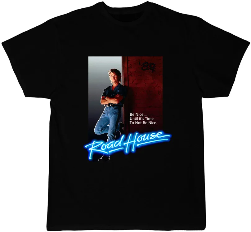 Camiseta de Road House para hombre, camisa clásica de los 80 de Patricio Swayze "Be Nice", nueva