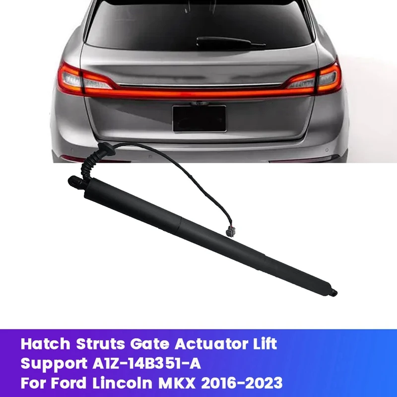 Left Rear Electric Tailgate Lift Support A1Z-14B351-A For Ford Lincoln MKX 2016-2023 Hatch Struts Lift Gate Actuator