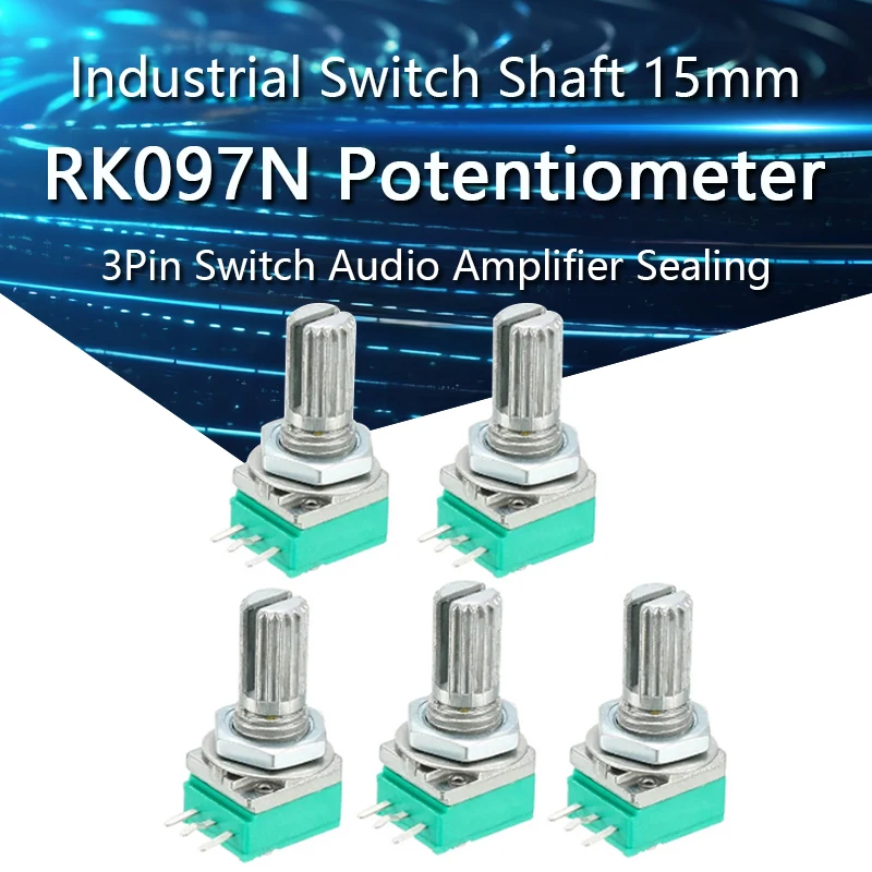 

5Pcs Potentiometers Industrial Switches RK097 RK097N 3Pin B1K 5K 10K 20K 50K 100K 500K Switch Audio Shaft 15mm Amplifier Sealing