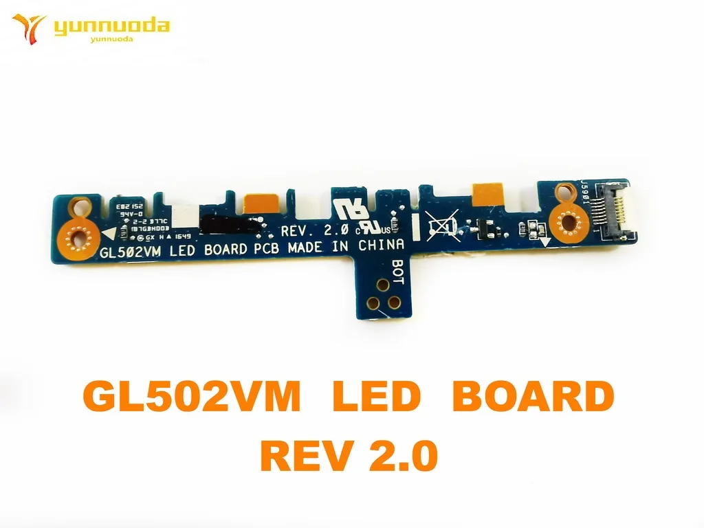 Original for ASUS  GL502VM  LED  BOARD  REV 2.0 tested good free shipping