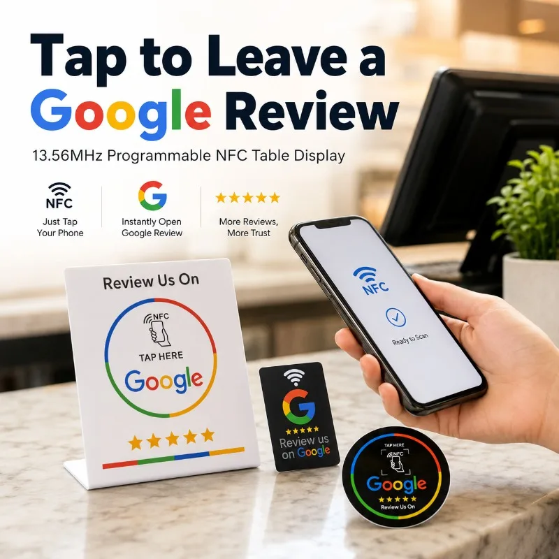 13.56MHz Programmable NFC Google Review Table Sign, Counter Display Card for Business Customer Feedback
