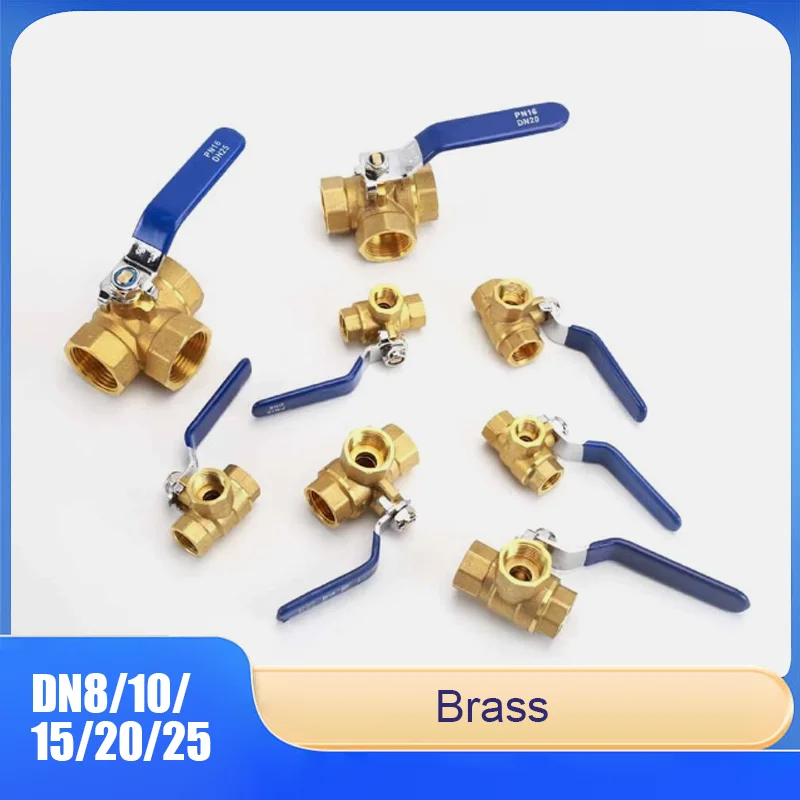 

DN8/10/15/20/25 Female Thread Valves Four - Point Brass Three-Way Ball Valves (T-Type/L-Type) External Thread - Internal Thread