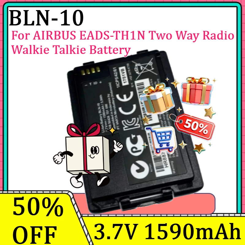 For AIRBUS EADS-TH1N Two Way Radio Walkie Talkie Battery New BLN-10 3.7V 1590mAh 5.9Wh Li-ion Battery Pack