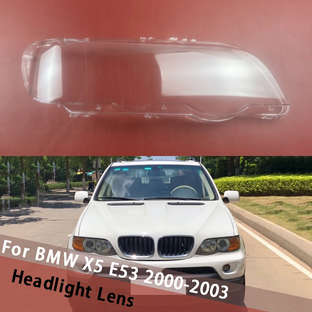 

For BMW X5 E53 2000 2001 2002 2003 Headlamp Cover Transparent Lamp Headlight Shell Lens Plexiglass Replace Original Lampshad