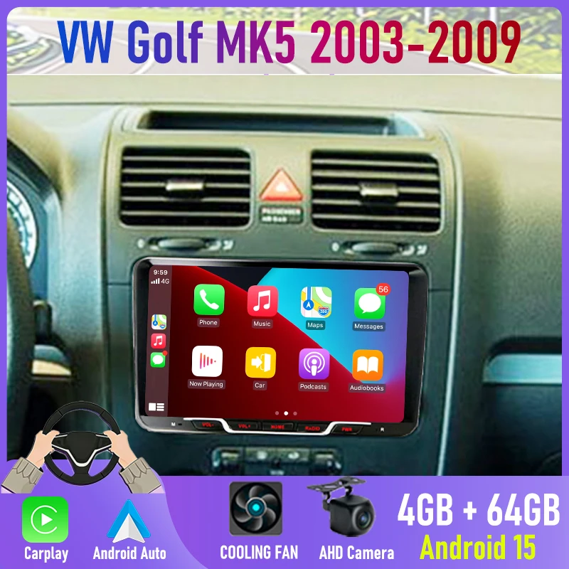 

9'' For VW Golf MK5 2003-2009 Car Radio Carplay Car Accessories BT Navi Android 15 Auto GPS Reversing Image Stereo Google Map