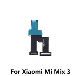 Lcd Main board Connection Flex For Xiaomi Mi Mix 3 Mix3 Lcd Display Screen Connector Flex Cable Ribbon