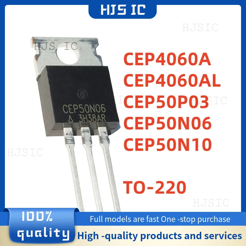 10 Uds nueva calidad CEP4060A CEP4060AL CEP50N06 CEP50P03 CEP50N10 TO-220 MOS FET electrónica transistores componente electrónico