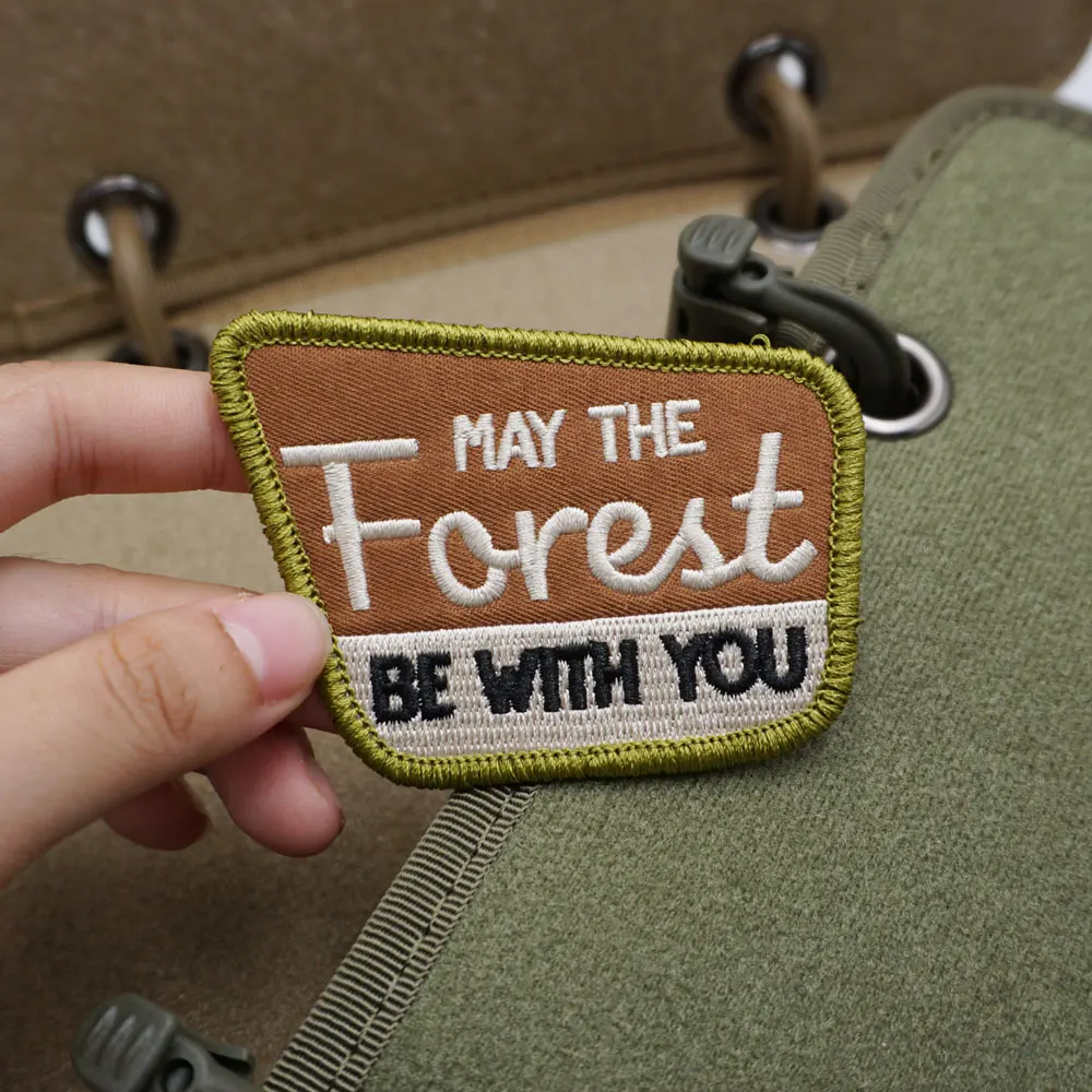 may the forest be with you ,High quality embroidery patches,Tags and badges with hooks ,for clothing ,hats and backpacks