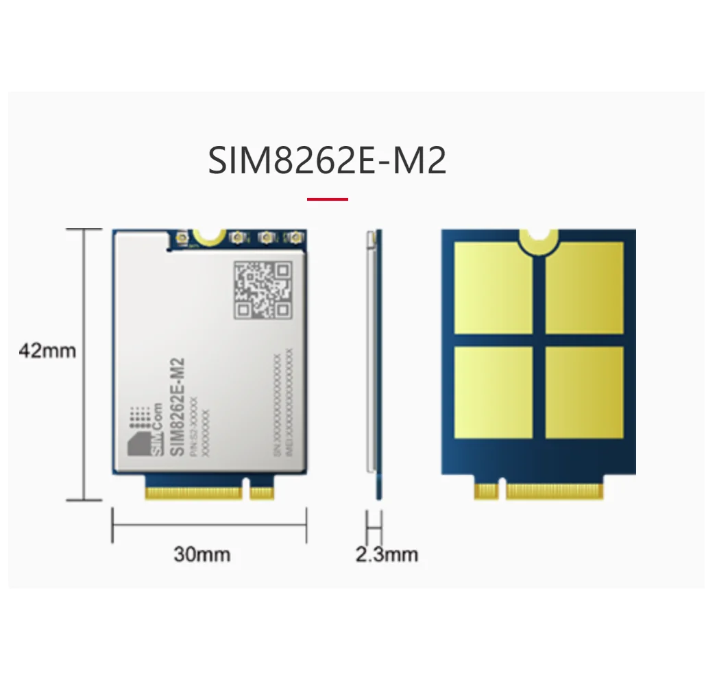 

SIMCOM SIM8262E-M2 M.2 5G NR/LTE-FDD/LTE-TDD/HSPA+ module supports R16 5G NSA/SA.compatible with SIM7912G/SIM8200X-M2 series