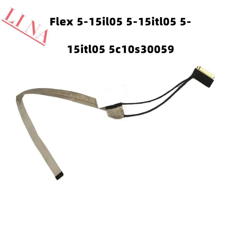 New for Lenovo Flex 5-15il05 5-15itl05 5-15itl05 5c10s30059 LCD video display cable