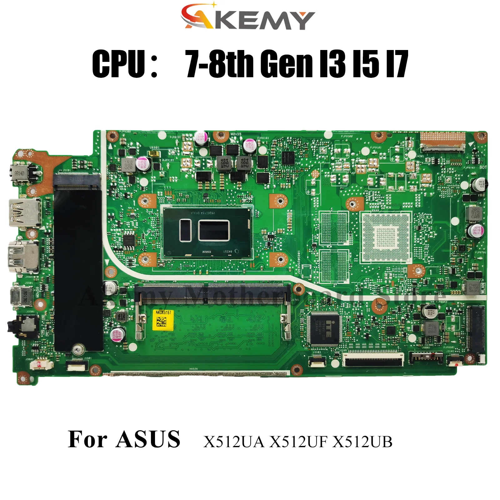 

X512UA Материнская плата для ноутбука ASUS VivoBook X512U X512UB X512UA Y5100U F512U X512UF A512U V5000UA Материнская плата с процессором I3 I5 I7 stk