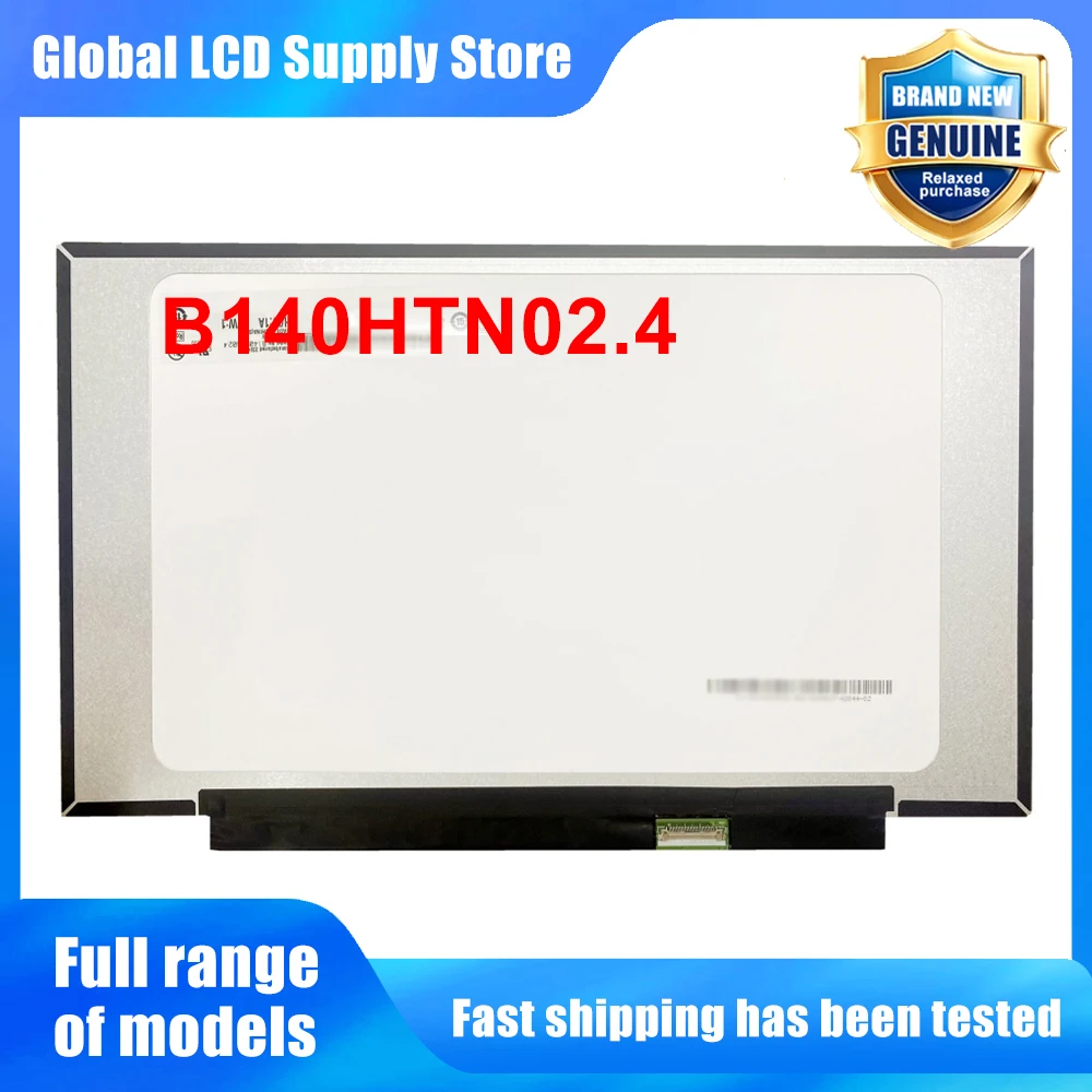 B140HTN02.4 14.0 inch Laptop Lcd Screen Fhd Tn Panel Non-touch Version Wled Backlit for Notebook Repair Replacement Assembly