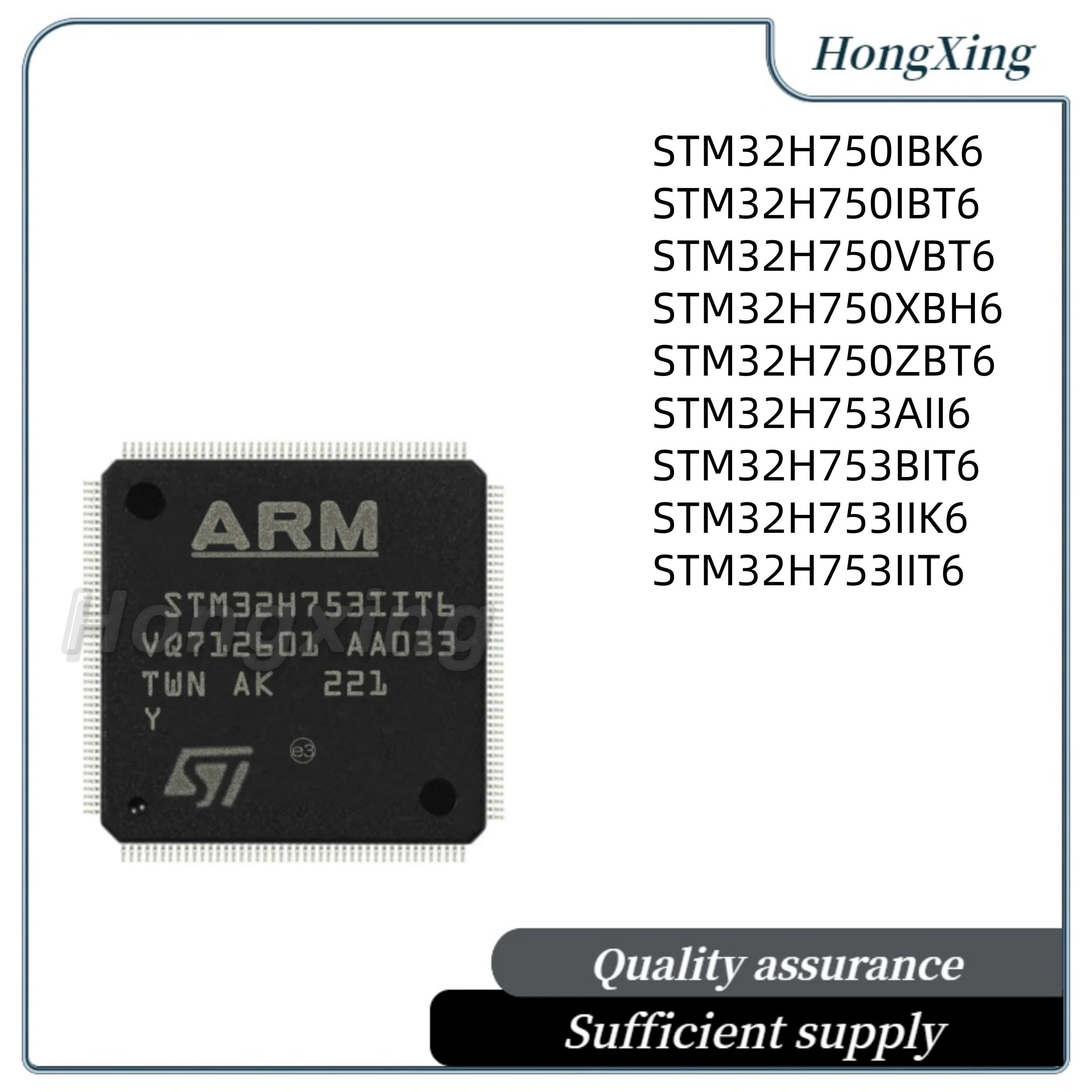 STM32H750IBK6 STM32H750IBT6 STM32H750VBT6 STM32H750XBH6 STM32H750ZBT6 STM32H753AII6 STM32H753BIT6 STM32H753IIK6 STM32H753IIT6