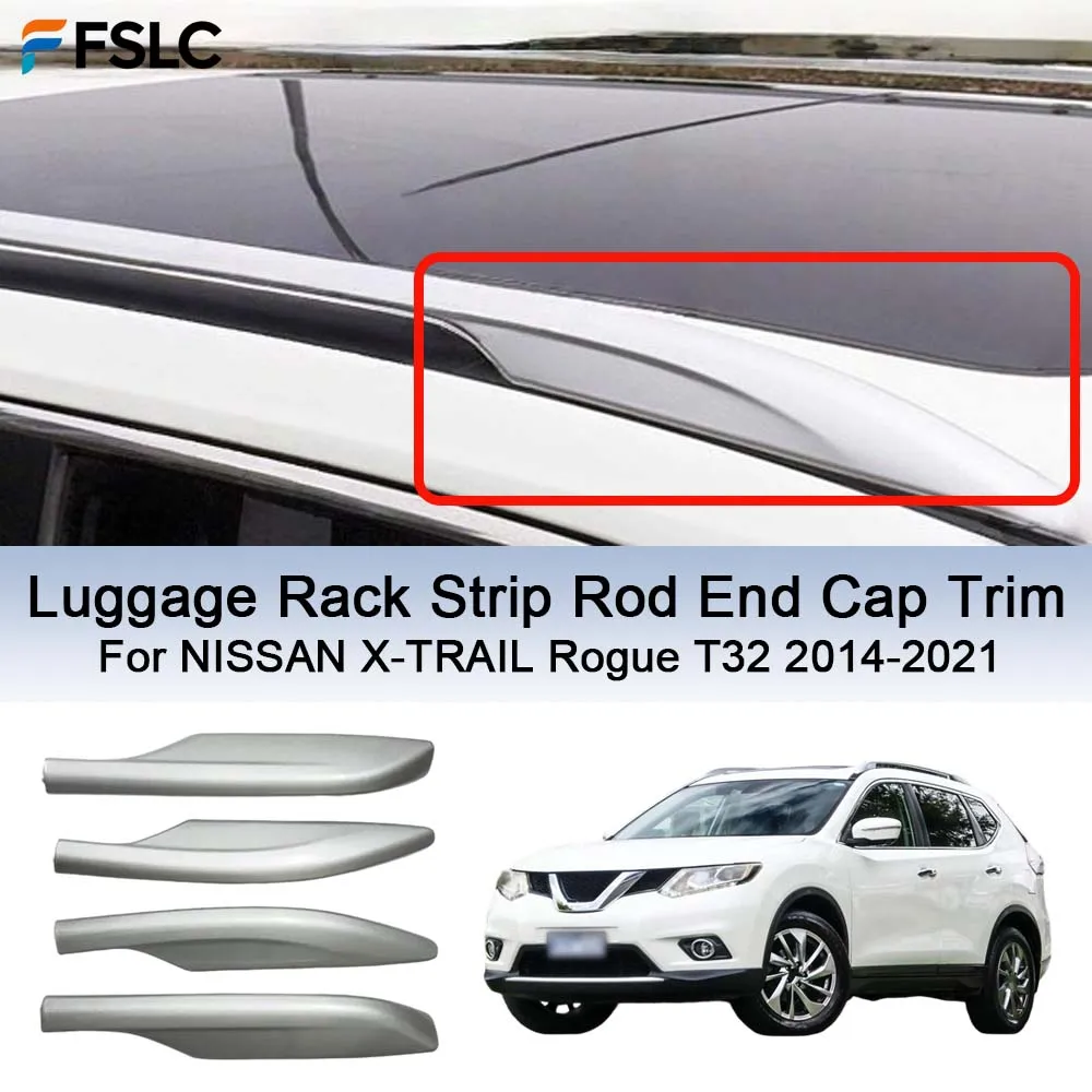 

Car Decoration Luggage Rack Strip Rod End Cap Trim For NISSAN X-TRAIL Rogue T32 2014-2021 Cars Accessories Upgrade