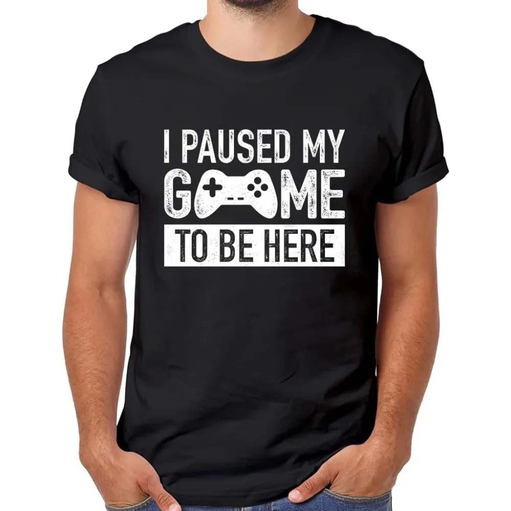 

Футболка I Paused My Game To Be Here, подарки для геймеров для мужчин, игровые забавные графические футболки, мужские повседневные хлопковые футболки с круглым вырезом и коротким рукавом