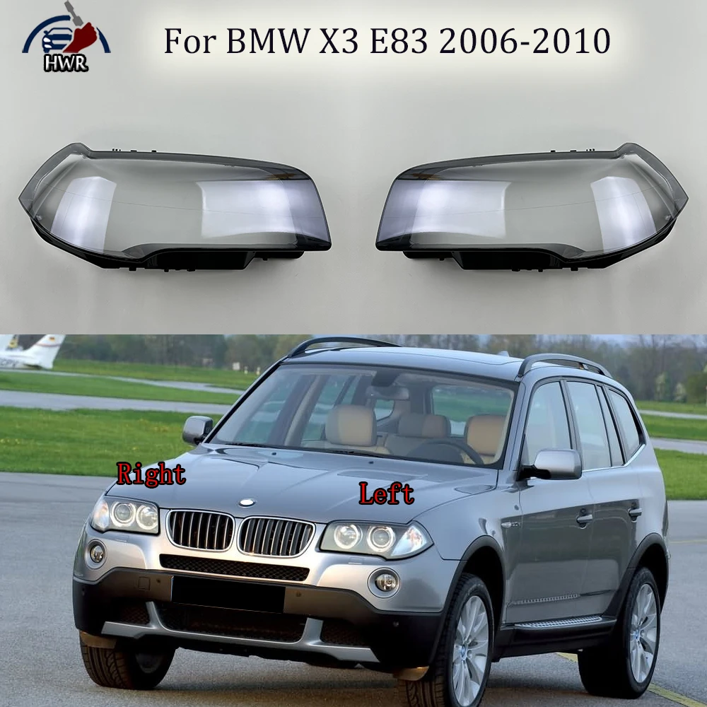 

For BMW X3 E83 2006-2010 Front Headlight Cover Transparent Lamp Shade Headlamp Shell Lens Plexiglass Replace Original Lampshade