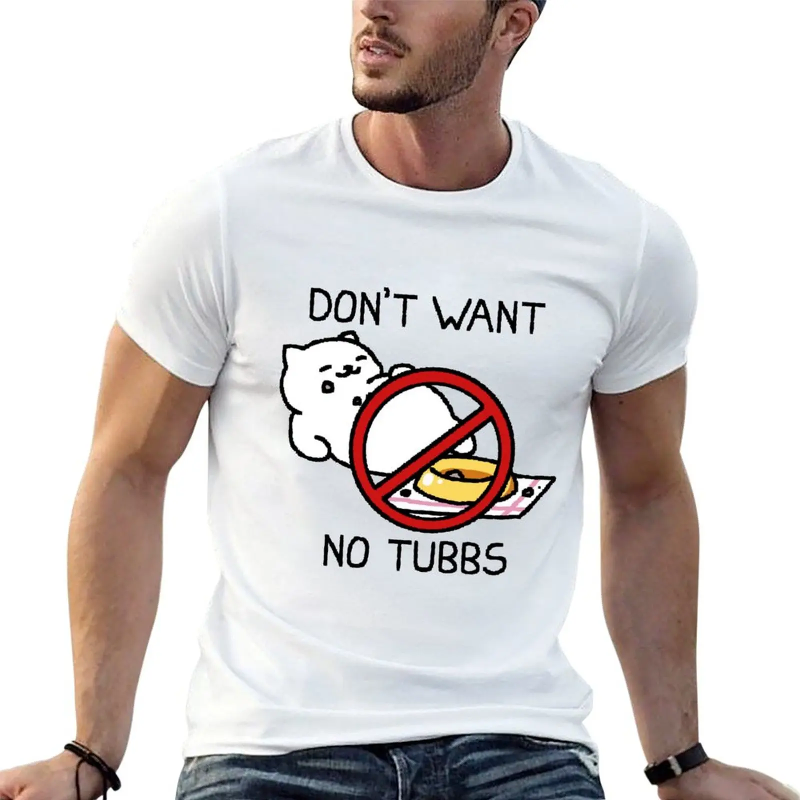 

Neko Atsume - Dont Want No Tubbs T-Shirt printed t shirts for man t shirts with prints T-Shirt