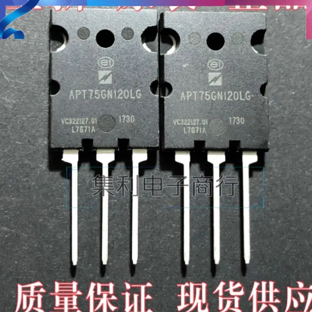 

5PCS-10PCS APT75GN120LG IGBT TO-3PL 1200V 200A Best Quality Stock