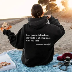 Dear Person Behind Me The World Is A Better Place with You In It Love Long Sleeve Hoodie Casual Women's Autumn/winter Hoodie