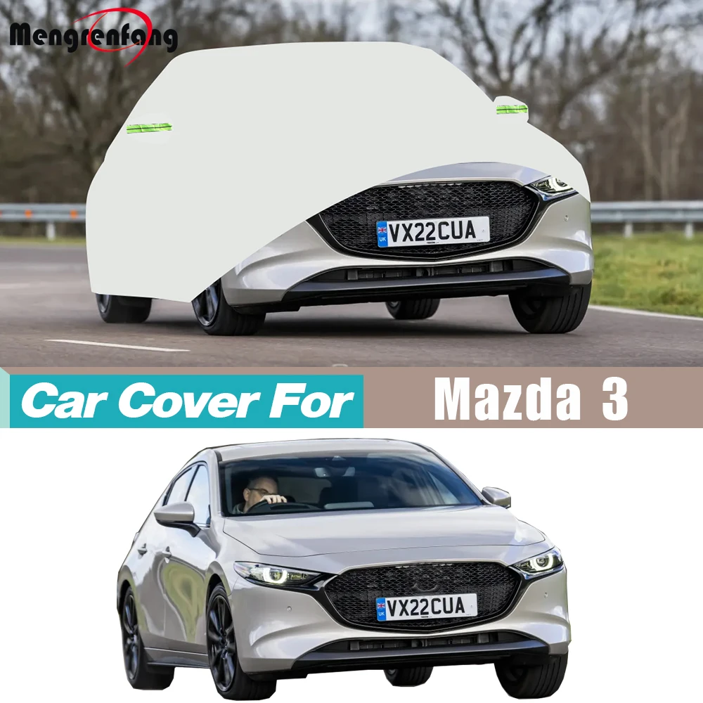 

Car Cover Auto Outdoor Sun Rain Snow Scratch Prevent Cover Windproof For Mazda 3 Sedan Hatchback 2004-2026