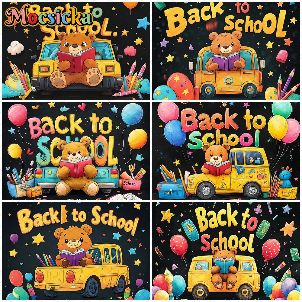 

Mocsicka Welcome Back To School Photography Background Children Student Photo Backdrop Bear Car Balloons Decoration Party Banner