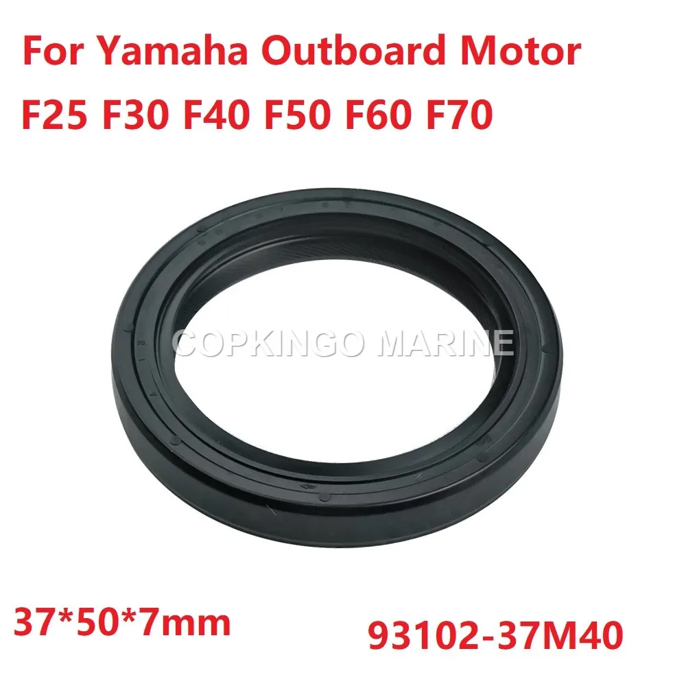 

2Pcs Oil Seal For Yamaha Outboard Motor 4T F25 F30 F40 F50 F60 F70 Hp Size:37*50*7mm; 93102-37M40-00