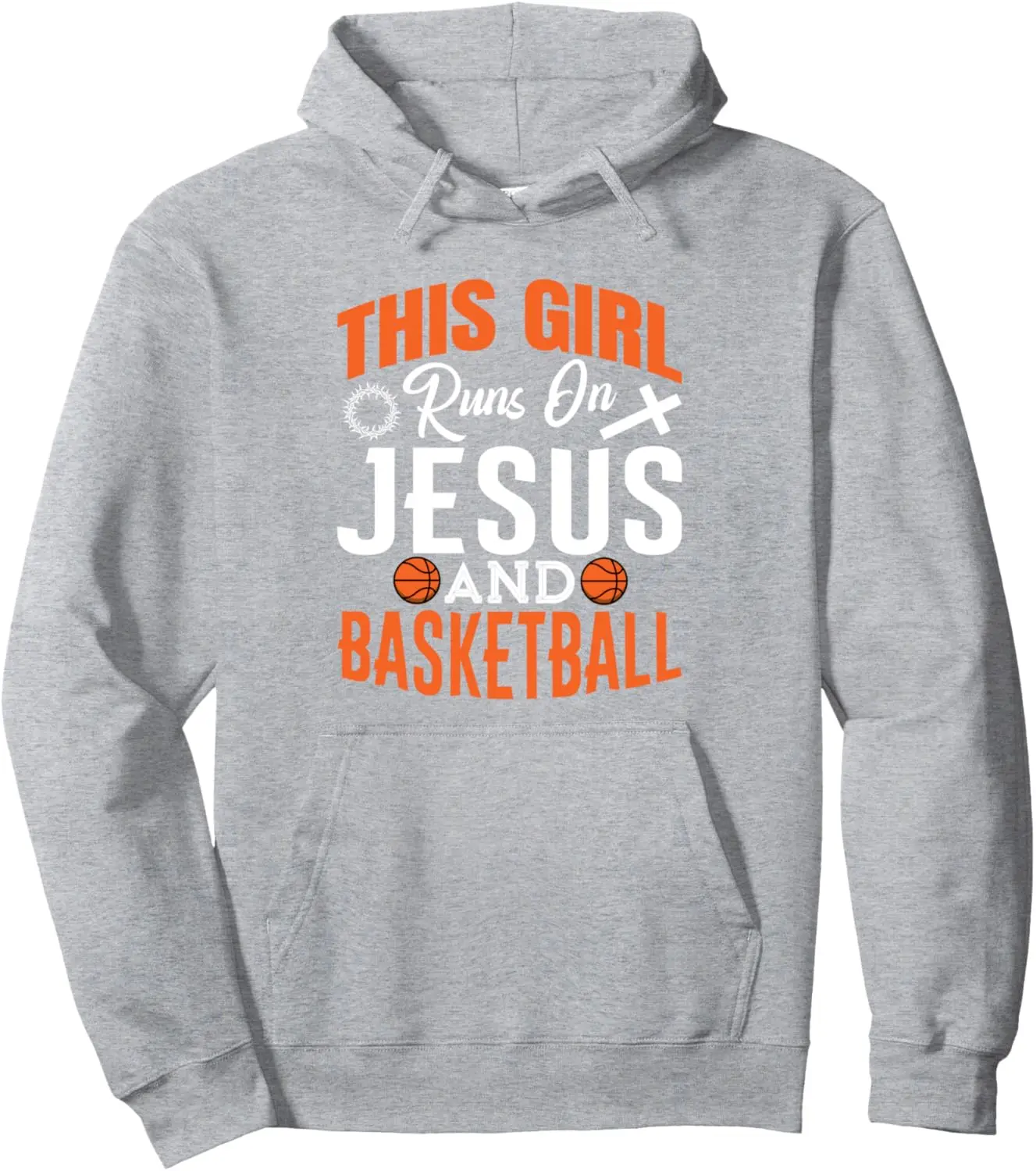 Funny Christian Faith This Girl Run on Jesus and Basketball Pullover Hoodie Unisex Autumn Streetwear Tops Women Mens Sweatshirt