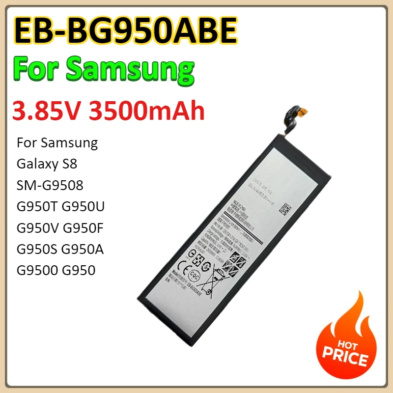 

EB-BG950ABE 3500 мАч для Samsung Galaxy S8 SM-G9508 G950T G950U G950V G950F G950S G950A G9500 G950 Аккумулятор для телефона