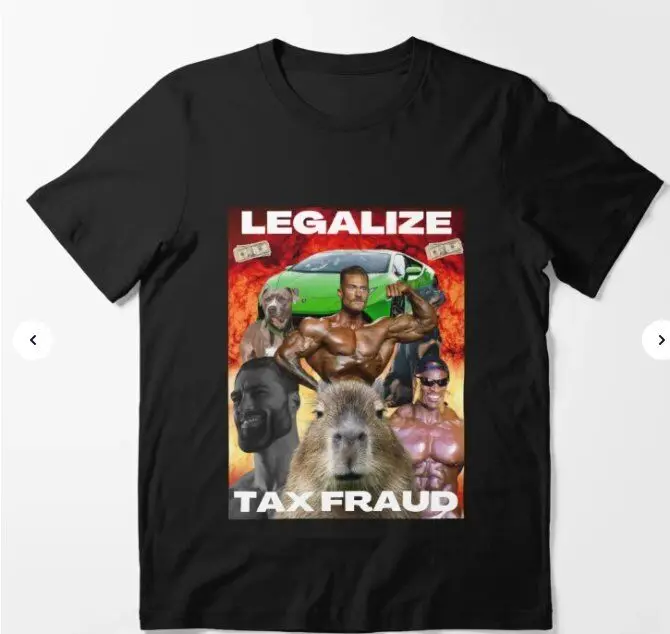 Legalize Tax Fraud Essential T-Shirt