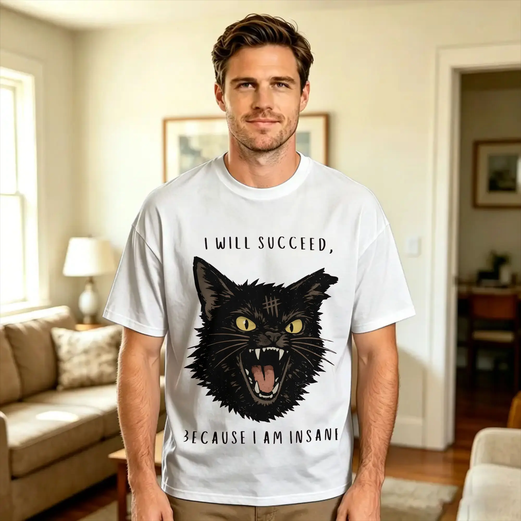 Funny Saying I Will Succeed Because I Am Insane T-Shirt Beach  Fashion T Shirts Cotton O Neck Oversize Clothing Short-Sleeve