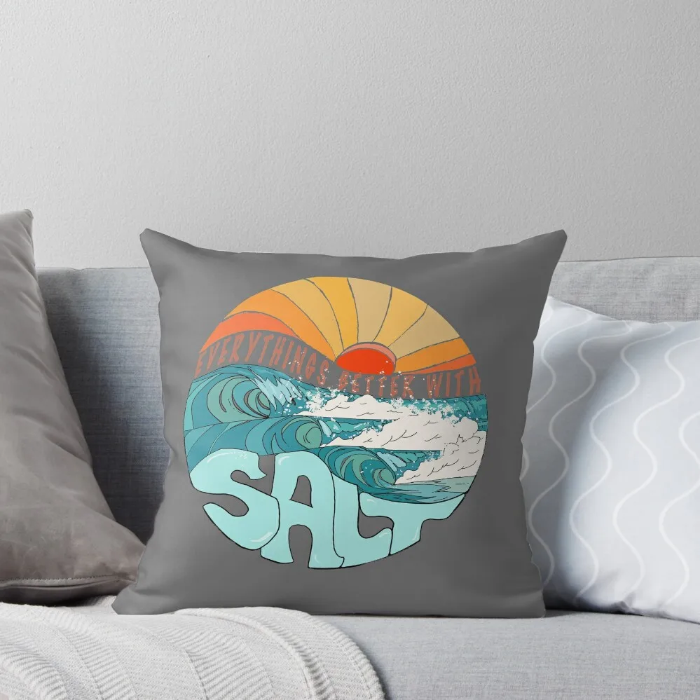 

Everything better with Salt Surf Retro sunset waves Throw Pillow Cushions For Children Decorative Cushion Cover