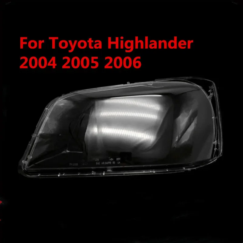 HTTCY For Toyota Highlander 2004 2005 2006 Headlamp Lens Cover Headlight Glass Lamp Shell Housing Lampshade Lights Mask