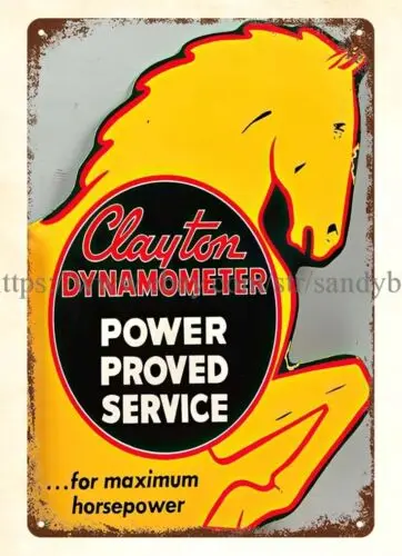 Clayton Dynamometer Power Proved Service metal tin sign art prints