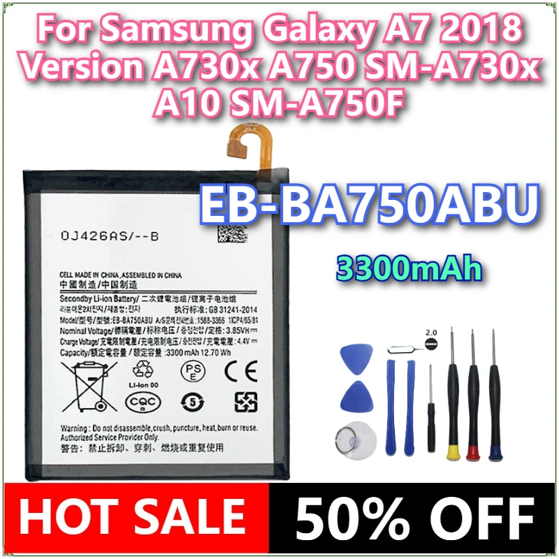 

Совершенно новый аккумулятор для мобильного телефона EB-BA750ABU 3300 мАч для Samsung Galaxy A7 2018, версия A730x A750 SM-A730x A10 SM-A750F + инструменты