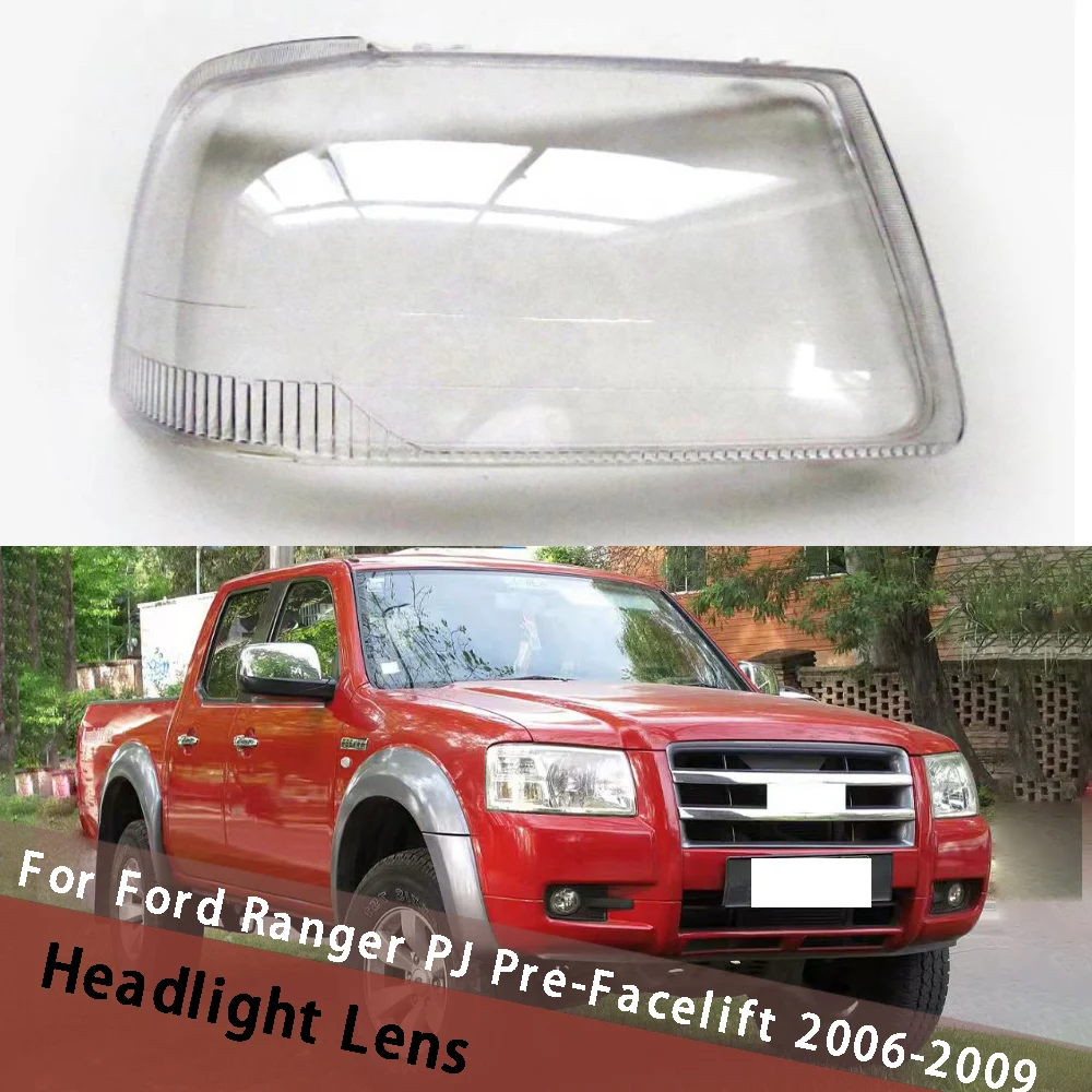 For Ford Ranger PJ Pre‑Facelift 2006-2009 Car Transparent Lampshade Imported Headlamp Lamp Cover Headlight Shell Plexiglass