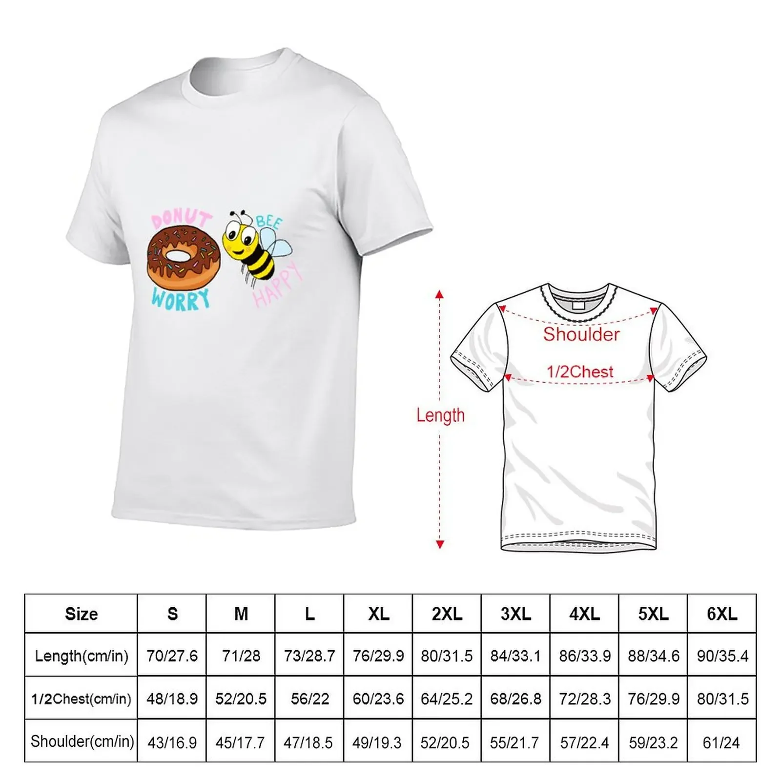 Donut Worry, Bee Happy T-Shirt blanks anime t shirts blacks men graphic t shirts