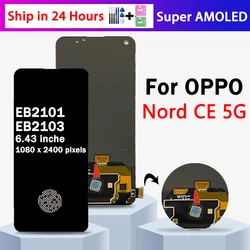 OLED Quality 1+ Nord CE 5G Display Screen For OnePlus Nord CE 5G LCD EB2101 EB2103 Screen Touch Digitizer Assembly