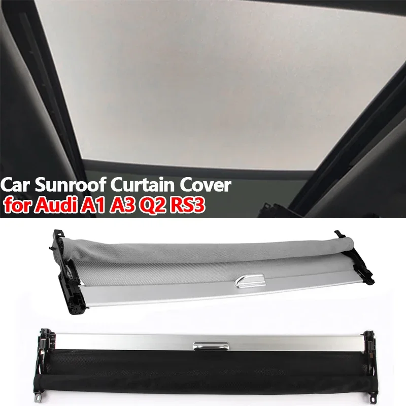 

Car Sunroof Curtain Cover Sunshade Assembly Sunroof Viso for Audi A1 A3 Q2 RS3 8VD877307 Skylight Sunshade Curtain Assembly