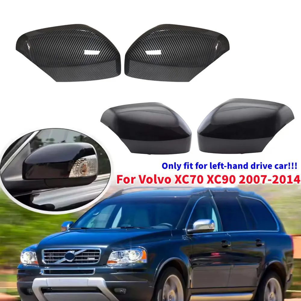 

For Volvo XC70 XC90 2007-2014 Car Replacement Rearview Side Mirror Cover Wing Cap Exterior Door Housing Shell Trim ABS Carbon