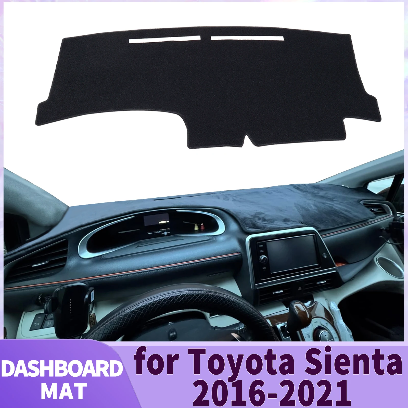 

fit for Toyota Sienta 2016 2017-2021 XP170 G2 Car Accessories Dashmat Dashboard Cover Pad DashMat Sunshade Protective Carpet