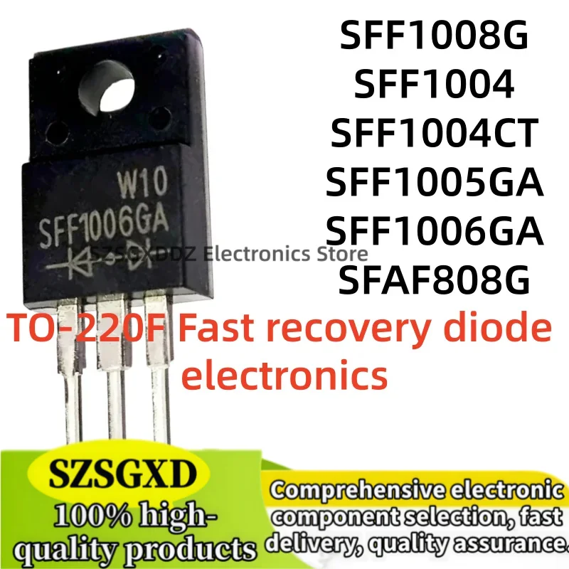 10-20Uds 100% nuevo quality SFAF808G SFF1008G SFF1004  SFF1004CT SFF1005GA SFF1006GA TO-220F Fast recovery diode electronics