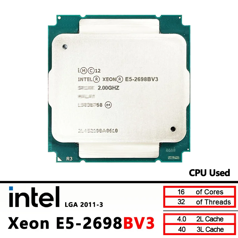 

Intel Xeon E5 2698BV3 Used E5 2698B V3 CPU processor 2.0Ghz 16-Core LGA 2011-3
